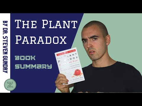 Avoid LECTINS, and watch your health improve QUICKLY (100 Books Summary #32 - The Plant Paradox)
