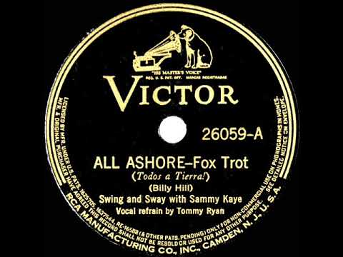 1938 HITS ARCHIVE: All Ashore - Sammy Kaye (Tommy Ryan, vocal)
