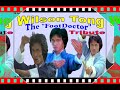Wilson Tong AKA The FootDoctor TRIBUTE Legend Of Kung Fu Cinema