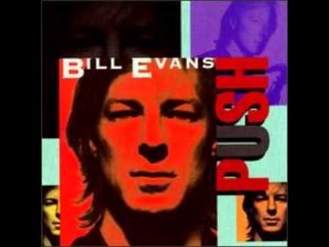 Bill Evans - Push