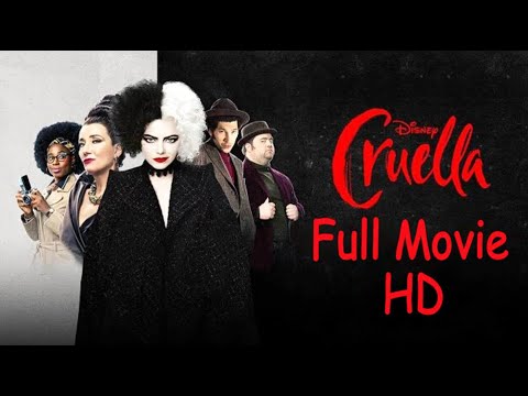 Cruella - Full Movie HD Quality