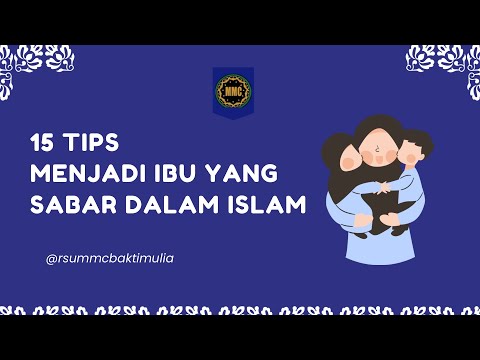 15 tips menjadi ibu yang sabar ala Islam, biar parenting makin seru dan penuh kasih! 😊❤️
