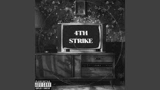 4th Strike