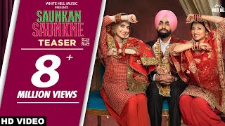 Saunkan Saunkne(Teaser) Ammy Virk Sargun Mehta Nim