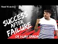 SUCCESS After FAILURE CA Vijay Sarda Exam Motivation Aasthakesarwani