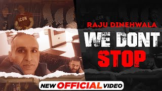 We Don't Stop