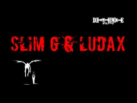 Slim G & Ludax - DEATH NOTE