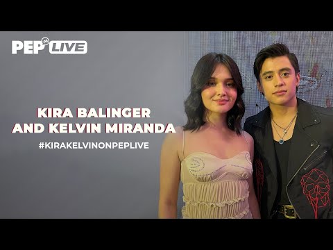 WATCH: Kira Balinger & Kelvin Miranda on PEP Live!