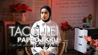 Download lagu Tacculei pappojikku  Cover Eky Aulia | Cipt Selfi yamma mp3 Download lagu Tacculei pappojikku  Cover Eky Aulia | Cipt Selfi yamma mp3