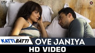 Ove Janiya - Katti Batti | Mohan Kannan | Imran Khan &amp; Kangana Ranaut | Shankar Ehsaan Loy