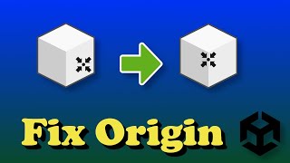 Align Object Origin Unity