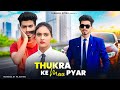 Mera Intkam Dekhegi Revenge Love Story Thukra Ke Mera Pyaar New Hindi Songs SubhashRitika