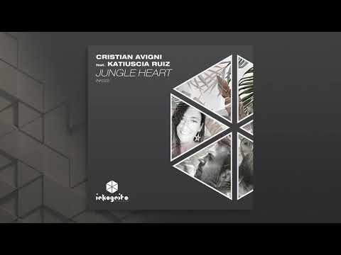 Cristian Avigni feat. Katiuscia Ruiz - Jungle Heart [Inkognito Records]