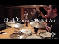 Chick Corea - Desert Air - Kevin the drummer.