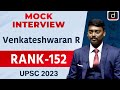 UPSC Result 2023 Venkateshwaran R Rank 152 Mock Interview Drishti IAS English