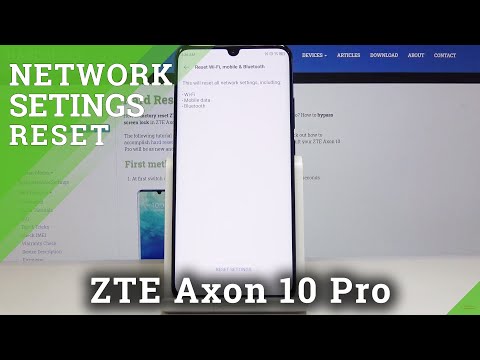 How to Reset Network Settings in ZTE Axon 10 Pro – Erase Connection Options