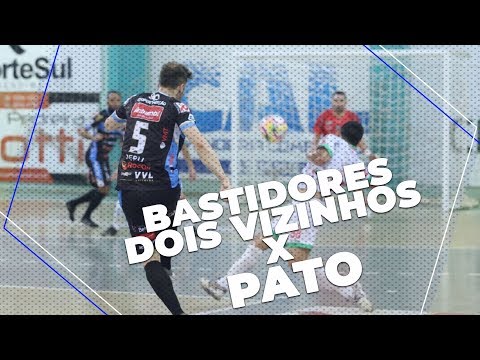DOIS VIZINHOS 4 X 4 PATO FUTSAL - BASTIDORES