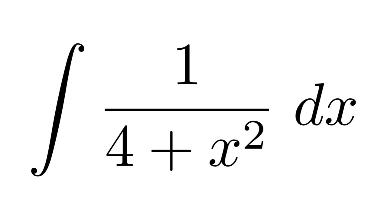 Integral of 1/(4+x^2)