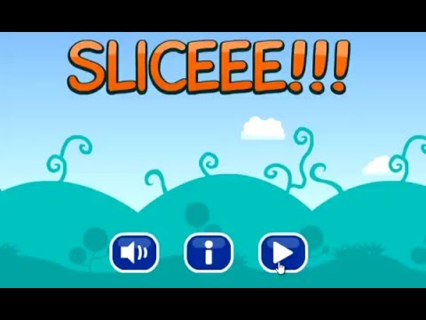 Sliceee!!!