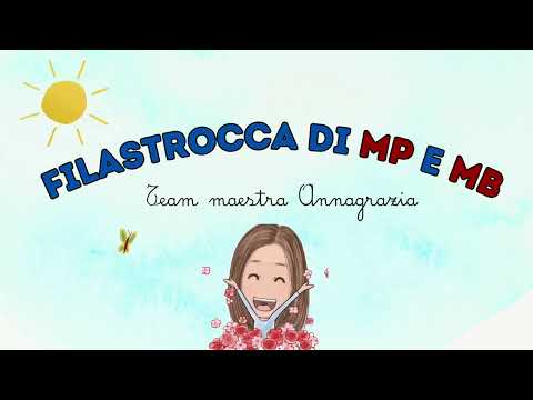 Filastrocca di MP e MB @MaestraAnnagrazia #scuolaprimaria #consonanti #maestra