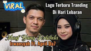 Download lagu Maaf Yang Tertunda – Irwansyah Ft. April DA7 | Lagu Terbaru 2026 Paling Menyentuh Hati & Viral mp3