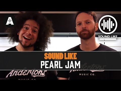 Sound Like Pearl Jam | Without Busting The Bank