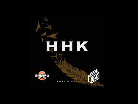 H H K (Official AUDIO)|| DASH x Trippy -S || EAST-COAST HIP-HOP || Sarcastically Kumar