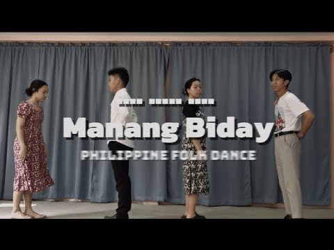 Manang Biday l Philippine Folk Dance | For Educational Purpose Only