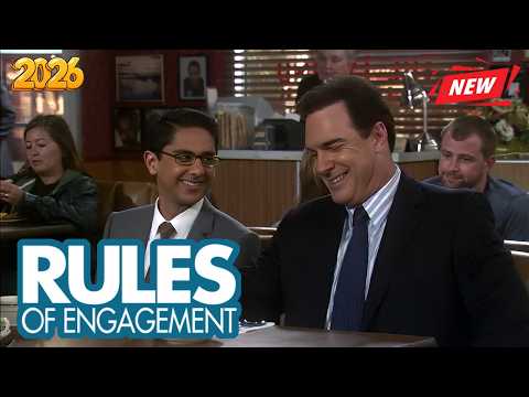 Rules of Engagement 2026 New |  Refusing to Budget  | Full Episodes | Comedy American Series 2026