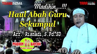 Download lagu MADIHIN HAUL ABAH GURU SEKUMPUL VOC. RISNADI, S. Pd. SD mp3