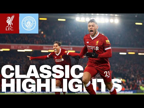 Highlights: Liverpool vs Man City (4-3) | Oxlade-Chamberlain, Mane, Firmino, Salah | 2018