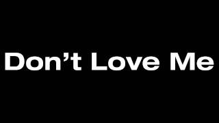 Trey Songz - Don't Love Me ft. Lil Wayne