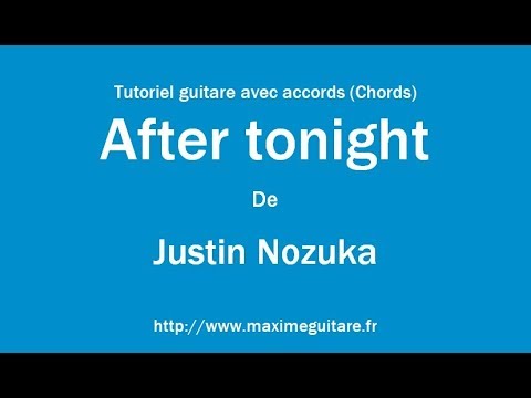 After Tonight - Justin Nozuka