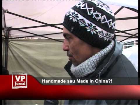 Handmade sau Made in China?!