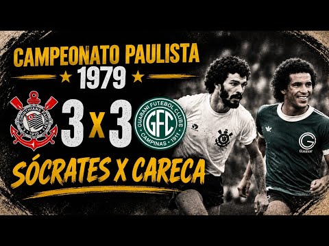 Corinthians 3 x 3 Guarani - 29 / 08 / 1979 - Campeonato Paulista - (Sócrates x Careca) Jogão 