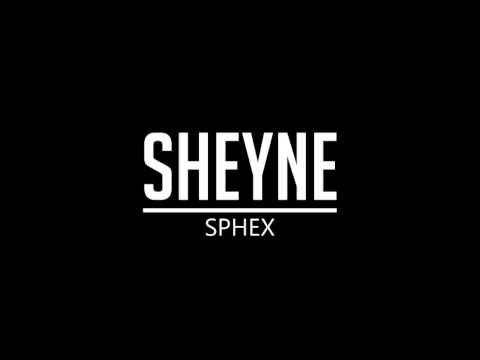 Sheyne - Sphex