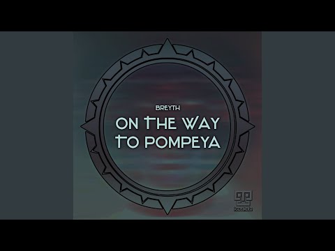 On the Way to Pompeya