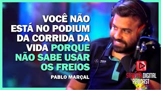 PABLO MARAL | VOC NO VENCE A CORRIDA POIS NO SABE A HORA DE PARAR #CORTEPODCAST
