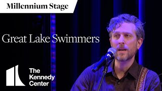 Great Lake Swimmers - Millennium Stage (April 13, 2023)