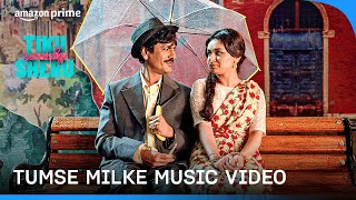Tum Se Milke (From 'Tiku Weds Sheru') song artwork