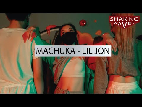 Machuka " Lil Jon " choreograhy by Shaking Waves [ Choreography ]
