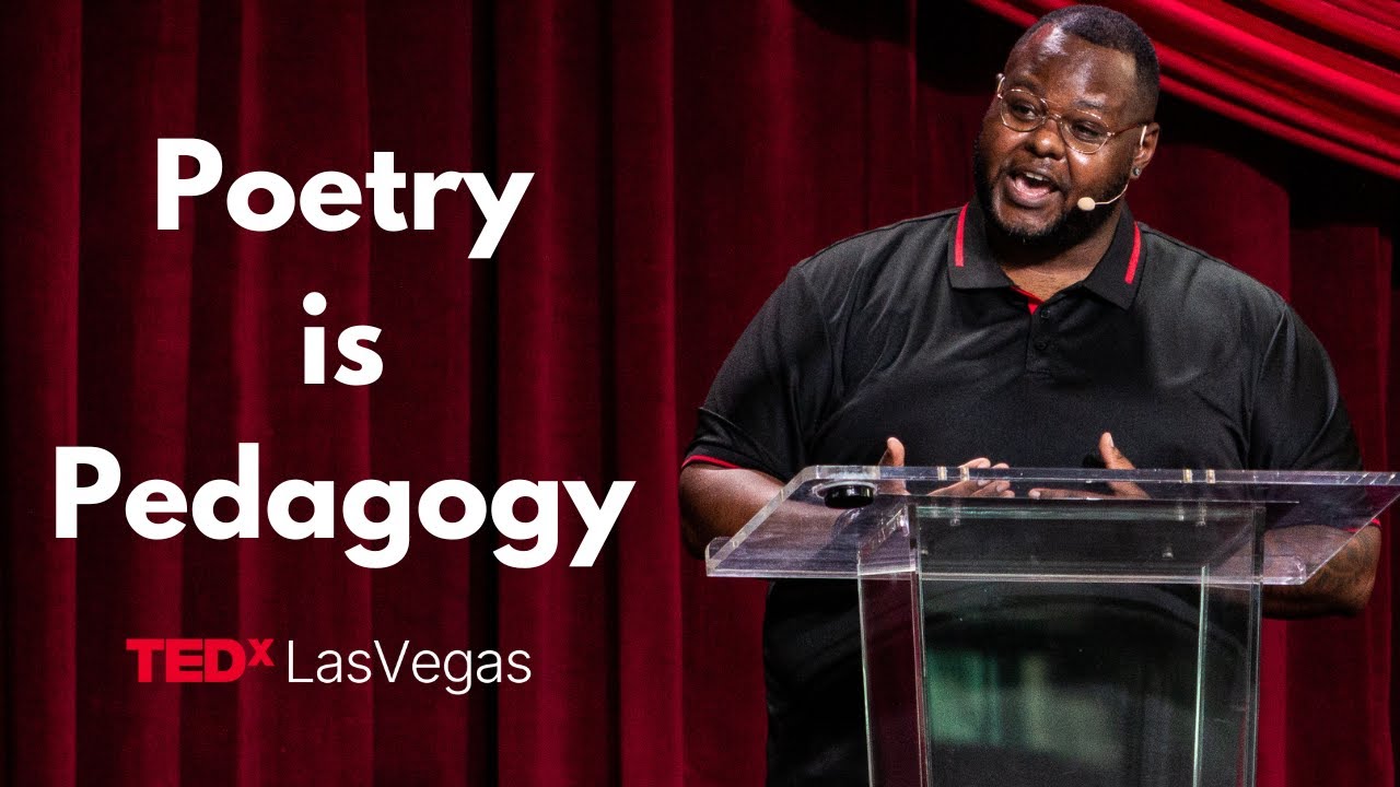 Poetry Is Pedagogy: Reimagining How We Teach and Learn | Dr. Kevin Wright | TEDxLasVegas
