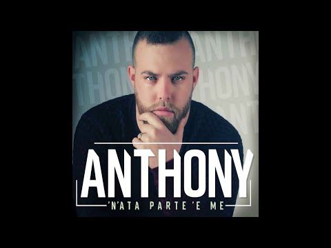Anthony - Io ti porto via - feat. Giusy Attanasio