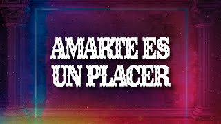 Luis Miguel - Amarte Es Un Placer (Letra / Lyrics)