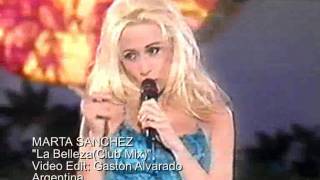 MARTA SANCHEZ  La Belleza(Club Mix)