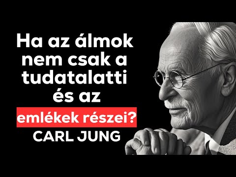 Ha az álmok nem csak a tudatalatti és az emlékek részei? | Carl Jung