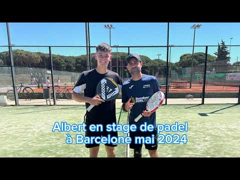 Albert en stage de padel à Barcelone