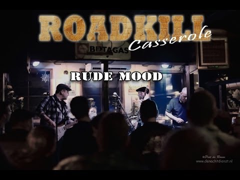 Roadkill Casserole - Rude Mood
