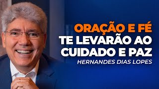 Hernandes Dias Lopes | COMO TER UMA FÉ INABALÁVEL