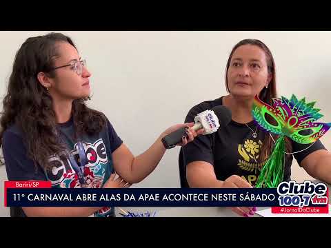 BARIRI: CARNAVAL ABRE ALAS DA APAE ACONTECE NESTE SÁBADO
